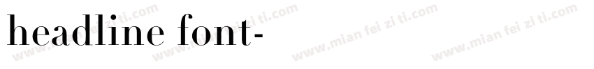 headline font字体转换